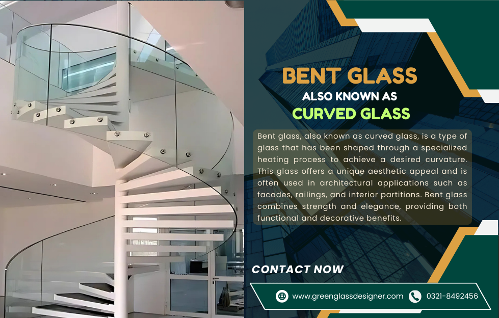 BENT GLASS 1